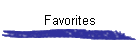 Favorites