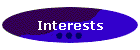 Interests