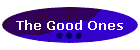 The Good Ones