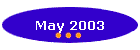 May 2003