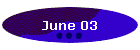 June 03