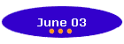 June 03