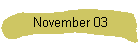 November 03