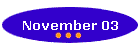 November 03
