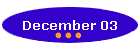 December 03